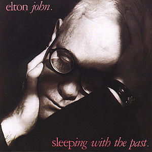 Cover for Elton John · Sleeping With The Past (CD) [Remastered edition] (1998)