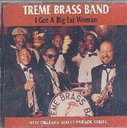 Cover for Treme Brass Band · I Got a Big Fat Woman (CD) (1990)