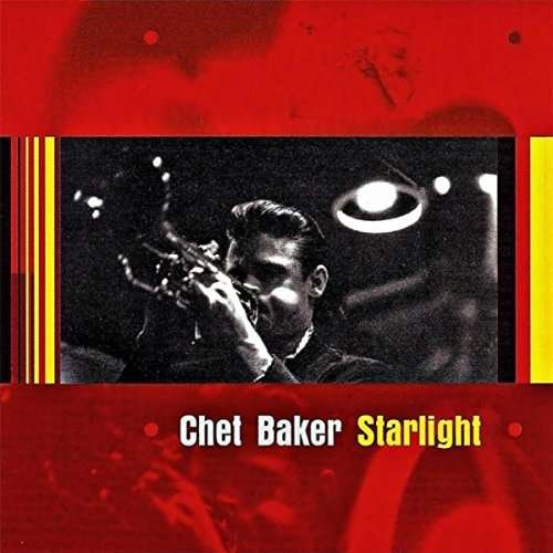 Cover for Chet Baker · Starlight (CD) (2015)