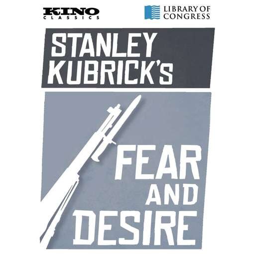 Cover for Fear &amp; Desire (DVD) (2012)