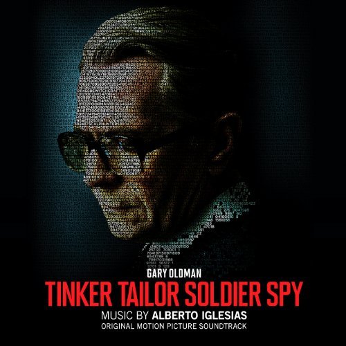 Tinker Tailor Soldier Spy - Soundtrack - Musikk - SILVA SCREEN - 0738572136925 - 21. november 2011