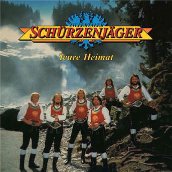 Cover for Zillertaler Schurzenjager · Teure Heimat (CD) (1992)