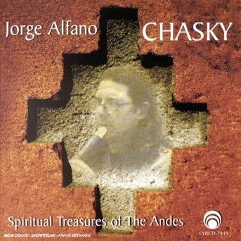 Cover for Jorge Alfano · Chasky:Spiritual Treasure (CD) (2008)