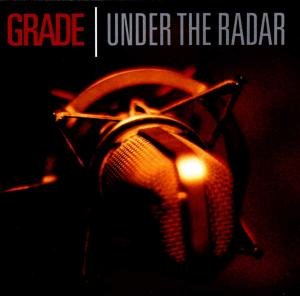 Cover for Grade · Under The Radar (CD) (1999)