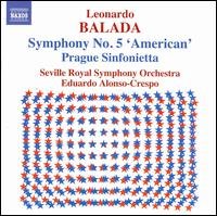Cover for Seville Rsoalonsocrespo · Baladasymphony No 5 American (CD) (2006)