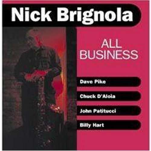 Cover for Nick Brignola · All Business (CD) (2023)