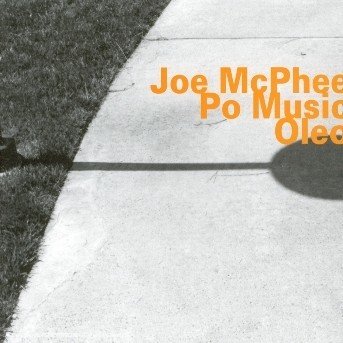 Cover for Joe Mcphee · Oleo (CD) (2004)