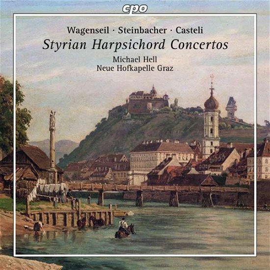 Cover for Scheibl / Hell · Styrian Harpsichord Concertos (CD) (2019)