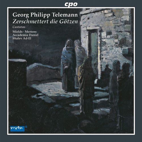 Telemann / Mields / Mertens / Accademia Daniel · Three Cantatas (CD) (2007)
