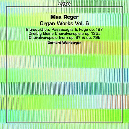 Organ Works Vol. 6 - Gerhard Weinberger - Musik - DAN - 0761203753925 - 1. oktober 2019
