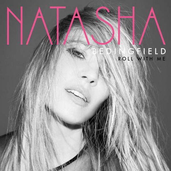 Roll With Me - Natasha Bedingfield - Musik - WE ARE HEAR - 0762183496925 - 6. september 2019