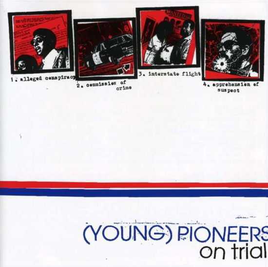 Cover for Young Pioneers · On Trial (CD) (2011)