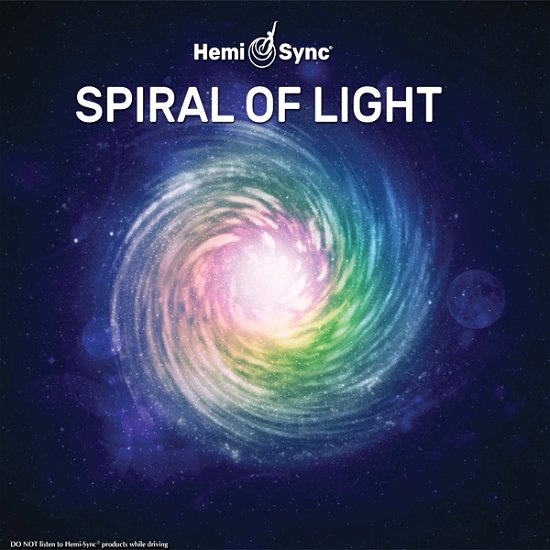 Cover for Micah Sadigh &amp; Hemi-sync · Spiral of Light (CD) (2020)