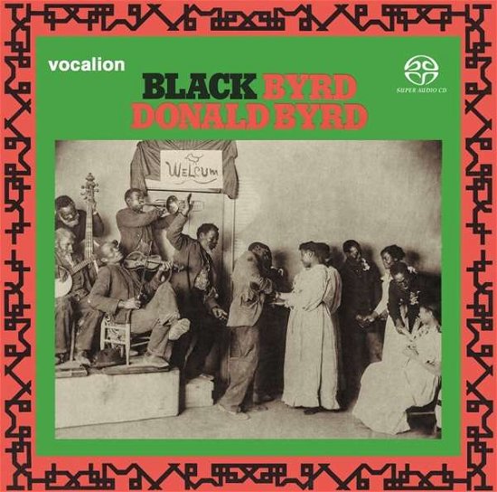 Black Byrd - Donald Byrd - Musikk - DUTTON - 0765387855925 - 19. juni 2019