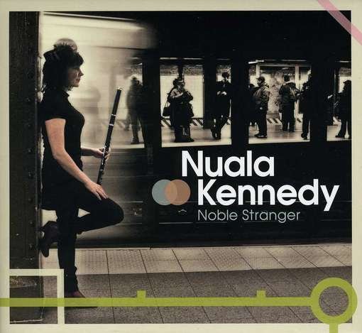 Cover for Kennedy Nuala · Noble Stranger (CD) (2016)