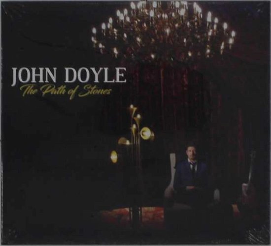Cover for John Doyle · The Path of Stones (CD) (2020)