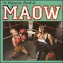 Unforgiving Sounds of Maow - Maow - Musique - MINT - 0773871001925 - 11 juin 1996
