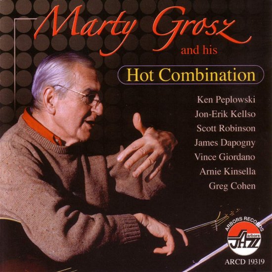 Cover for Marty Grosz · And His Hot Combination (CD) (2009)