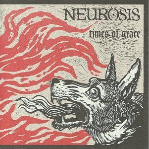 Cover for Neurosis · Times of Grace (CD) (1999)