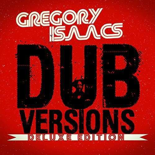 Dub Versions - Gregory Isaacs - Musik - Tad'S Record - 0781976091925 - 12 augusti 2014