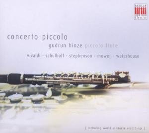 Gudrun Hinze · Concerto Piccolo (CD) (2006)
