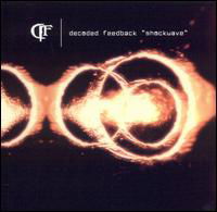 Cover for Decoded Feedback · Shockwave (CD) (2022)