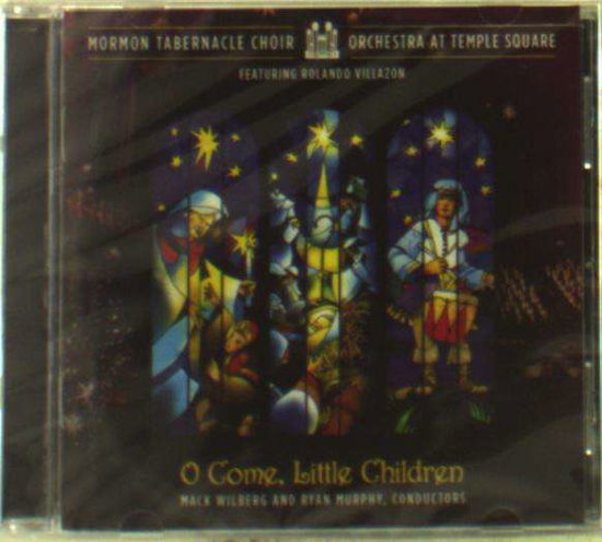 O Come Little Children - Mormon Tabernacle Choir - Musikk - MORMON - 0783027032925 - 6. oktober 2017