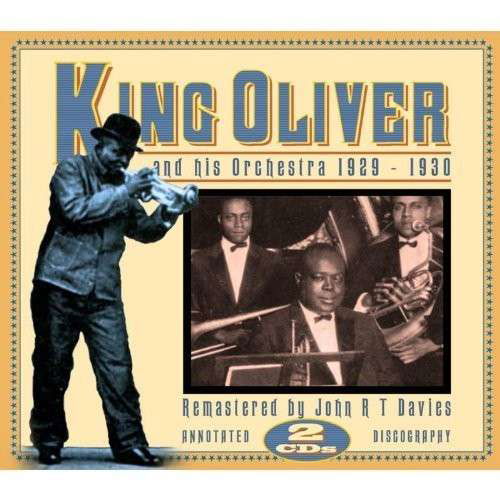 Cover for King Oliver · &amp; His Orchestra 1929-1930 (CD) (2013)