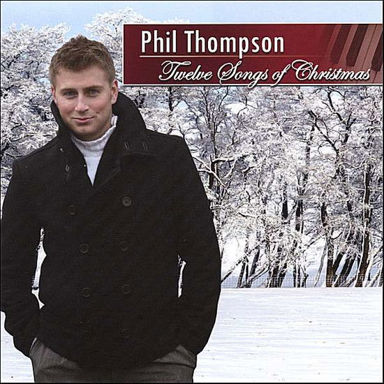 Cover for Phil Thompson · Twelve Songs of Christmas (CD) (2007)