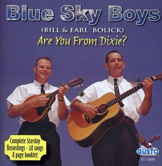 Are You from Dixie - Blue Sky Boys - Muzyka - GUSTO - 0792014054925 - 17 października 2011