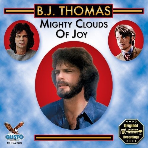 Cover for B.j. Thomas · Mighty Clouds of Joy (CD) (2017)