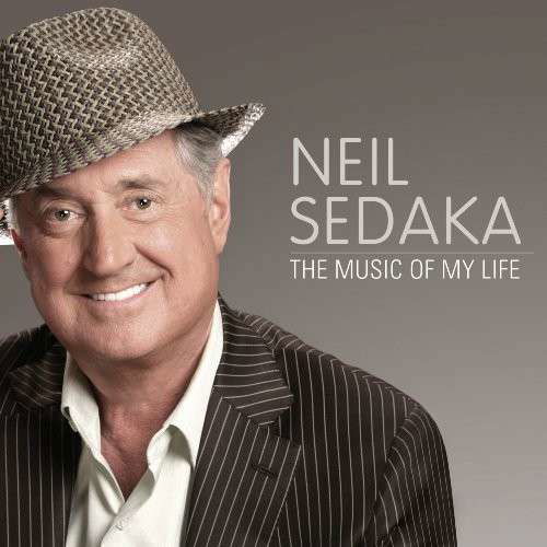 Music of My Life - Neil Sedaka - Musik - RAZOR & TIE - 0793018307925 - 26. januar 2010