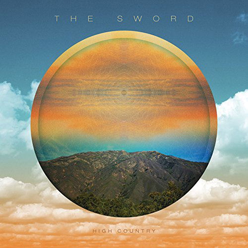 Cover for The Sword · High Country (CD) (2015)