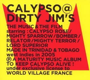 Various - Calypose @ Dirty Jim's - Muziek - World Village - 0794881919925 - 24 augustus 2009