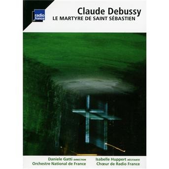 Cover for C. Debussy · Le Martyre De Saint Sebastien (CD) (2012)