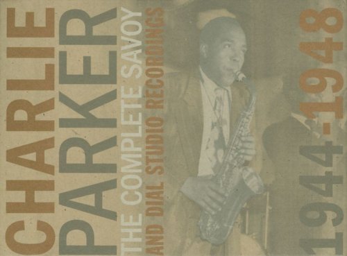 The Complete Savoy and Dial Studio Recordings 1944-1948 - Charlie Parker - Musiikki - JAZZ - 0795041707925 - tiistai 18. kesäkuuta 2002