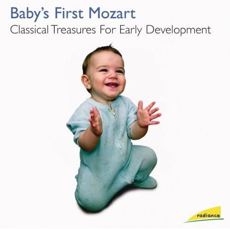 Cover for 2004 By Baby's First Mozart | Jun 1 · Radiance: Baby's First Mozart (CD)