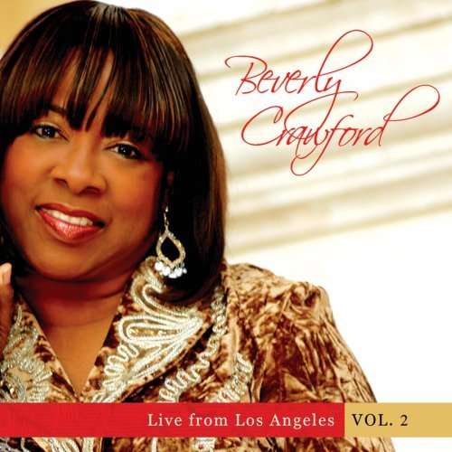 Cover for Beverly Crawford · Live from Los Angeles 2 (CD) (2010)