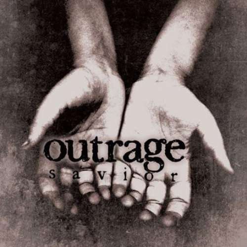 Savior - Outrage - Musik - Panic Records - 0798546238925 - 18. januar 2010