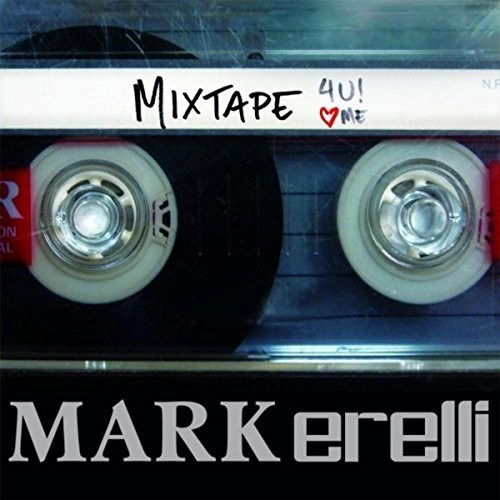 Cover for Mark Erelli · Mixtape (CD) (2018)