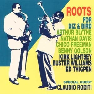 Cover for Roots · For Diz &amp; Bird (CD) (2015)