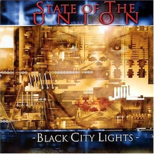 Cover for State of the Union · Black City Lights (CD) (2002)