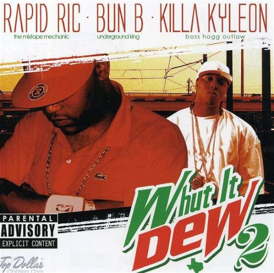 Cover for Rapid Ric · Rapid Ric-whut It Dew 2 (CD)