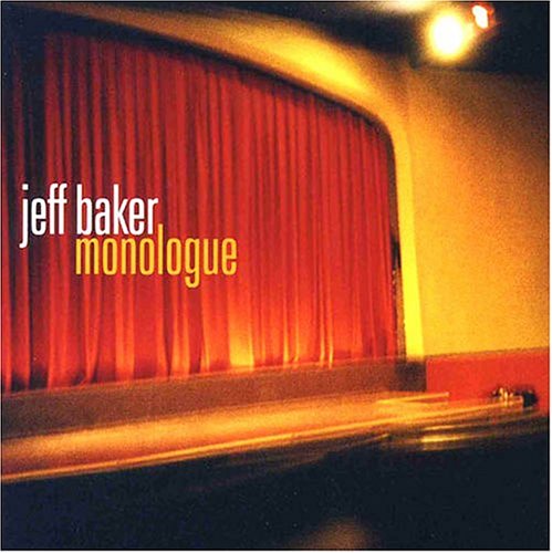 Cover for Jeff Baker · Monologue (CD) (2005)