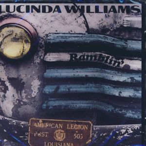 Ramblin - Lucinda Williams - Música - EVANG - 0805772601925 - 10 de julho de 2009