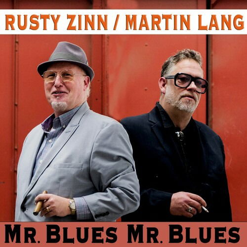 Cover for Martin Lang &amp; Rusty Zinn · Mr Blues, Mr Blues (CD) (2023)