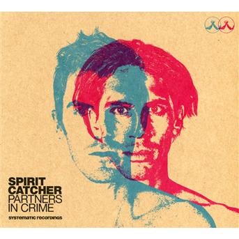 Cover for Spirit Catcher · Partners in Crime (CD) (2010)