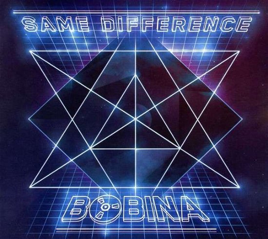 Same Difference - Bobina - Musique - MAGIK MUZIK - 0808798802925 - 30 juillet 2013