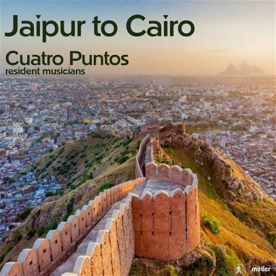 Cover for Cuatro Puntos · Jaipur To Cairo (CD) (2019)