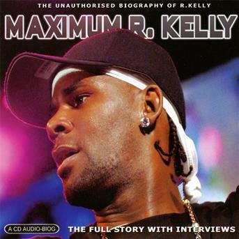 Cover for R. Kelly · Maximum R. Kelly (CD) (2007)